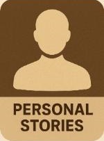Personal Stories